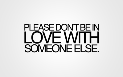 Please don’t be in Love