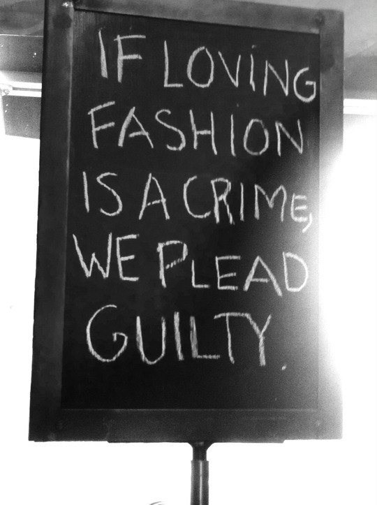 If Loving fashion was a crime